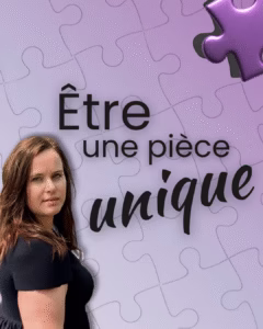 Visuel du podcast Être une pièce unique par Sonia Petrin Poulin, sur fond de casse-tête, avec le titre en noir et une pièce mauve distinctive.